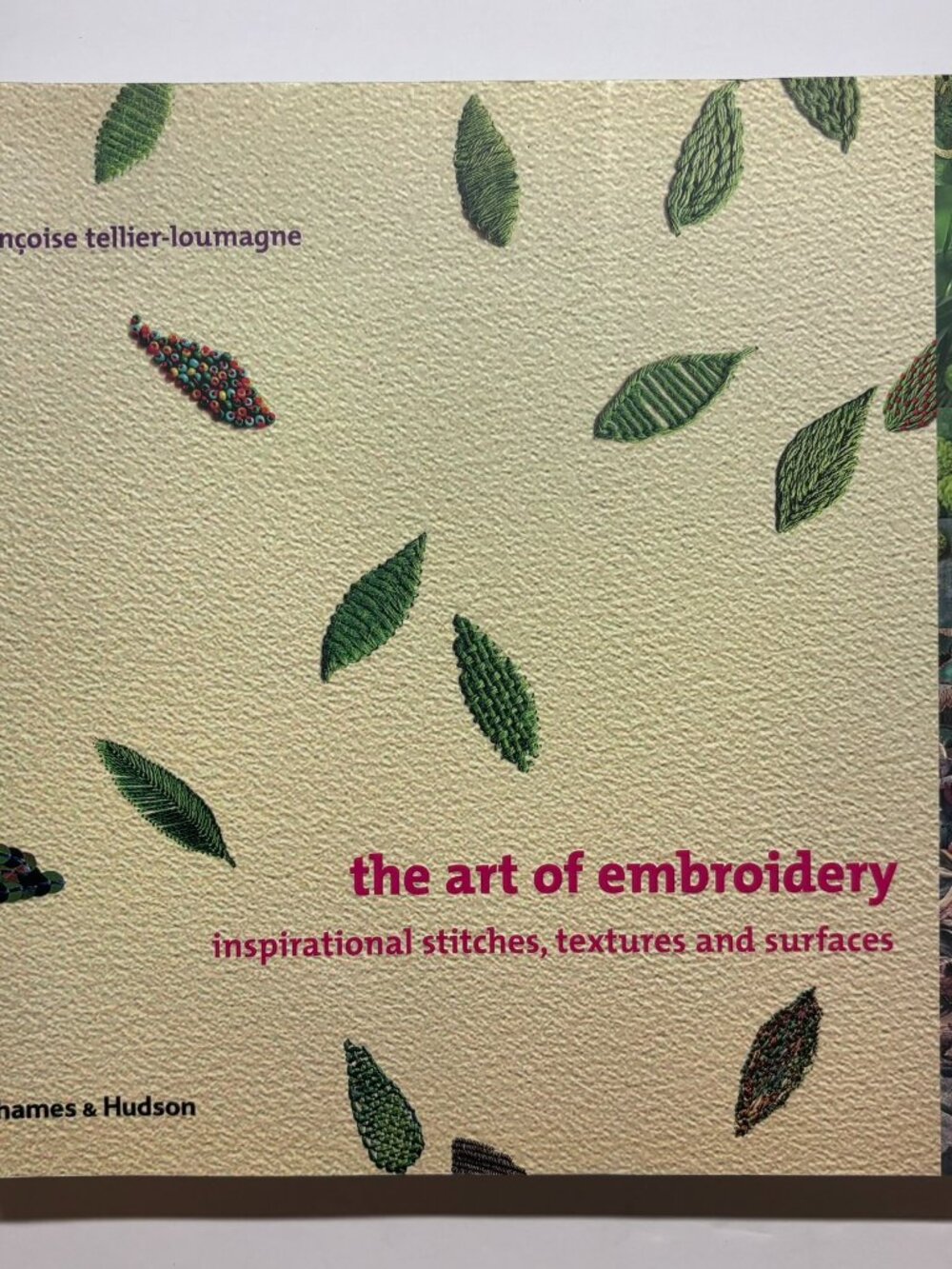 ENGLISH EDITION 2008 The Art of Embroidery, modern surface design, mixed media